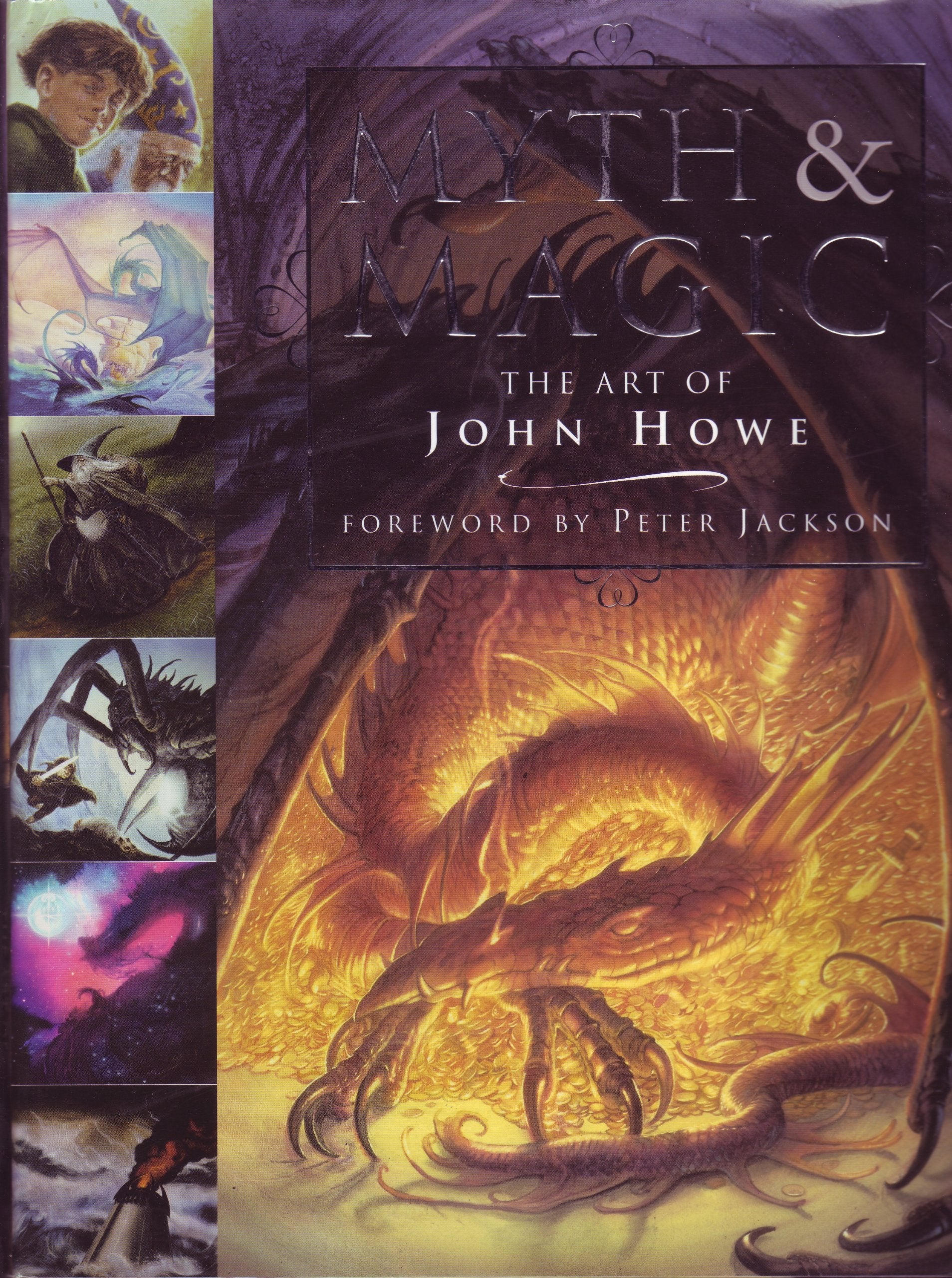 Myth & Magic: The Art of John Howe,Used