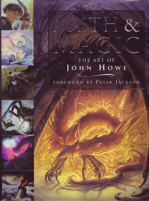 Myth & Magic: The Art of John Howe,Used