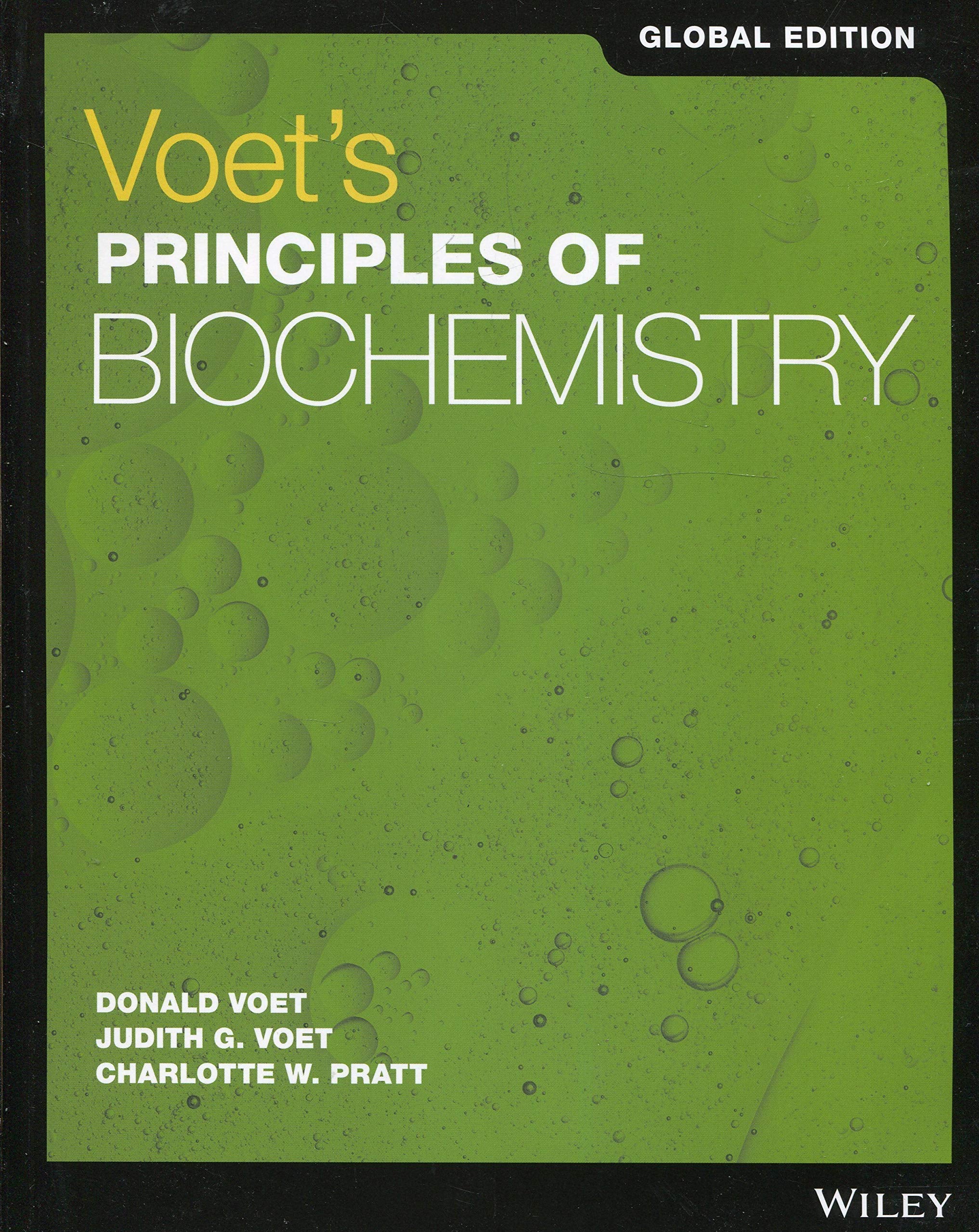 Voet's Principles of Biochemistry Global Edition,Used