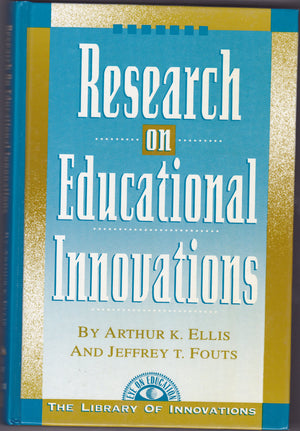 Research on Educational Innovations (Library of Innovations Series),New