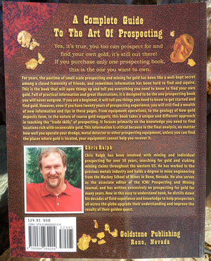 Fists Full Of Gold: A Complete Guide To The Art Of Prospecting: How You Can Find Gold In The Mountains And Deserts,Used