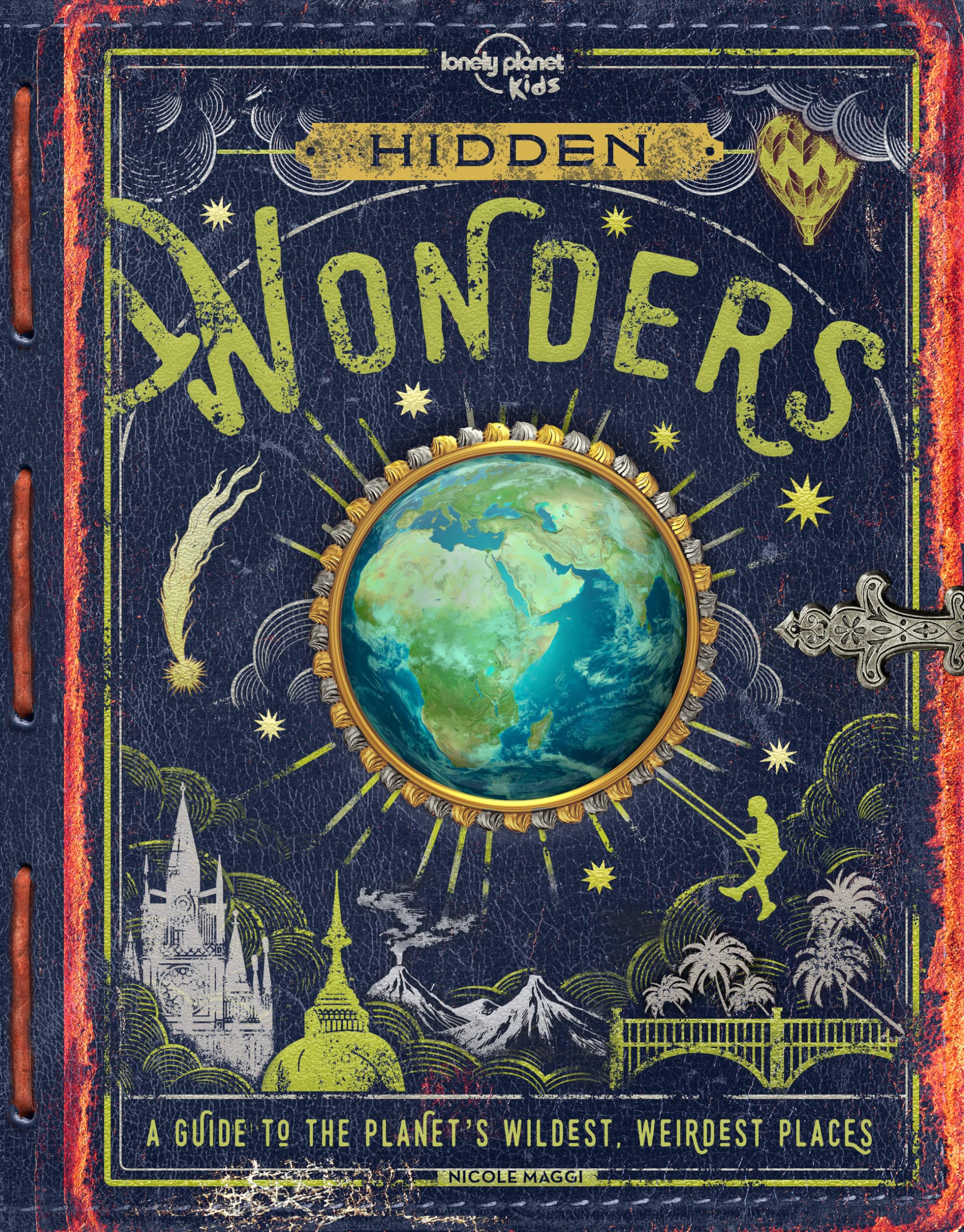 Lonely Planet Kids Hidden Wonders,New