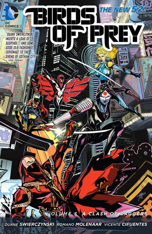 Birds of Prey Vol. 3: A Clash of Daggers (The New 52),New