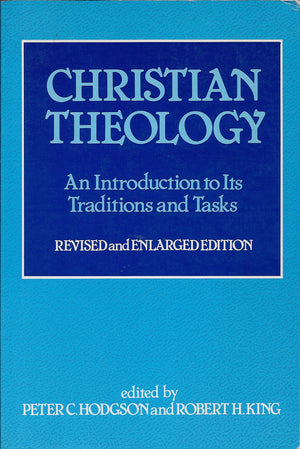 Christian theology: An introduction to its traditions and tasks,Used