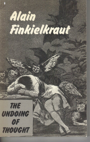 The undoing of thought =: La defaite de la pensee,Used