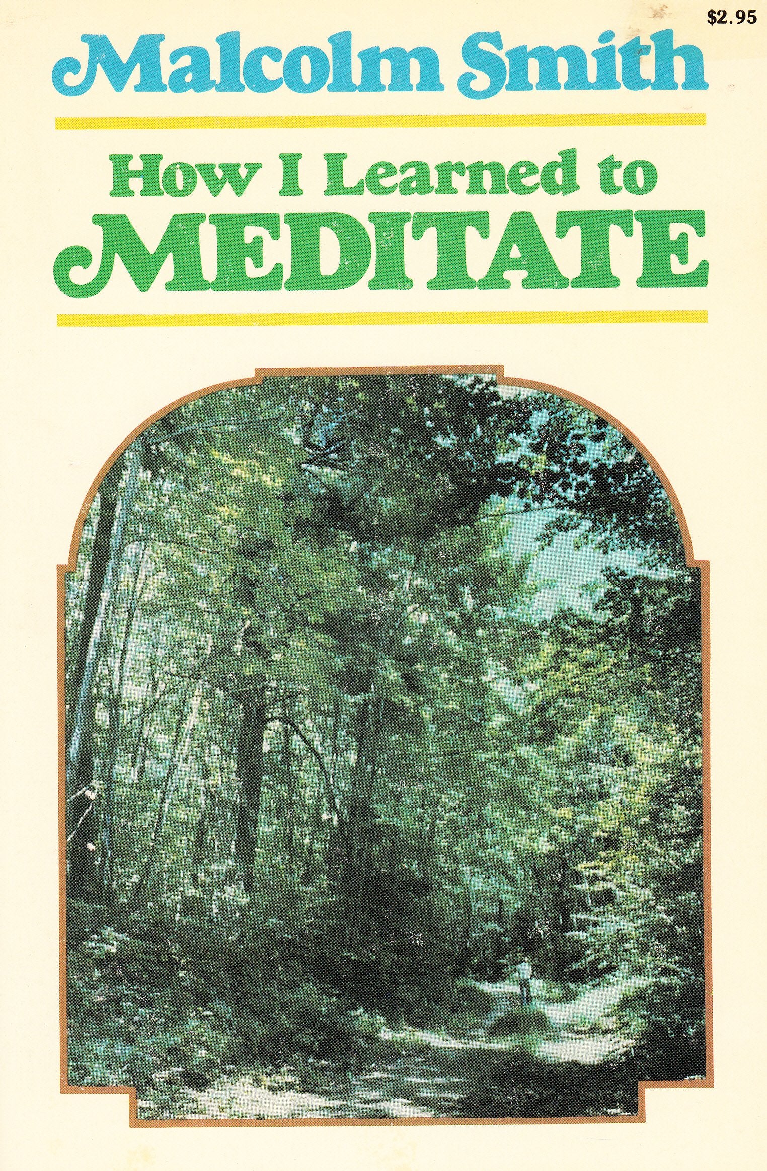 How I learned to Meditate,New