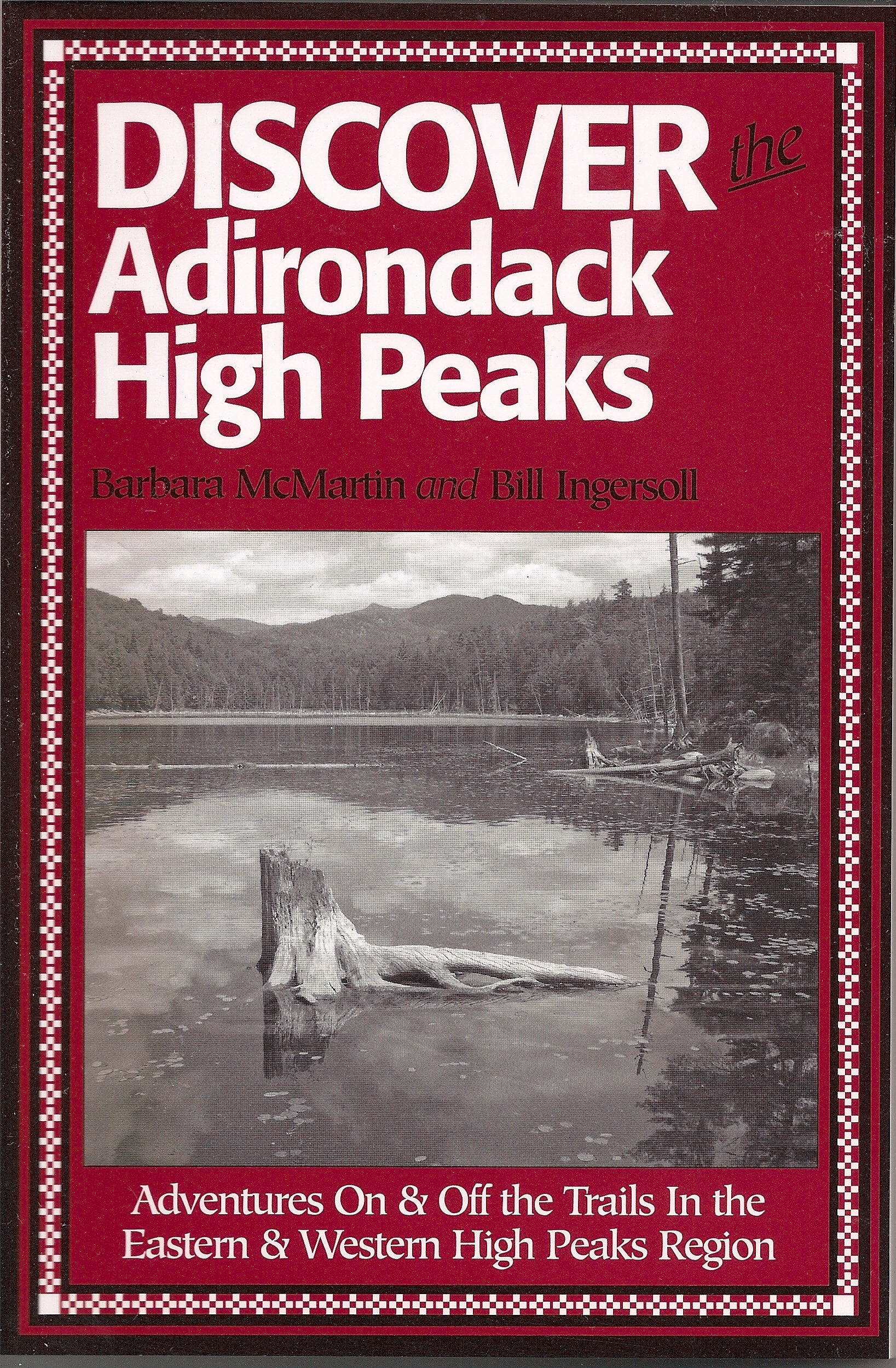 Discover the Adirondack High Peaks,Used