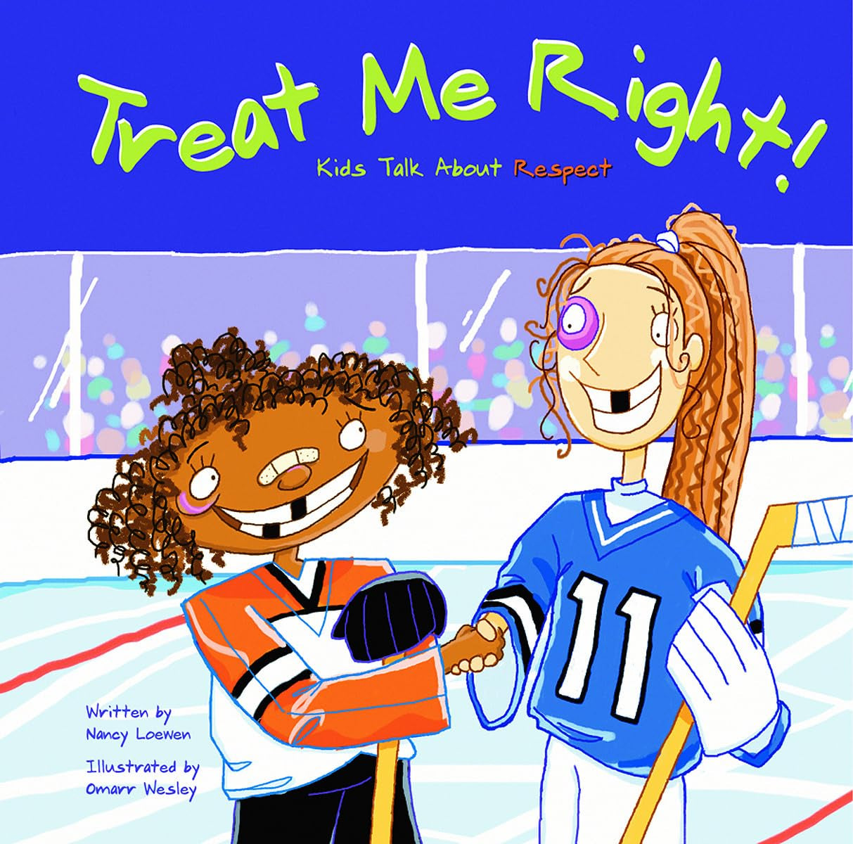 Treat Me Right!: Kids Talk About Respect,Used