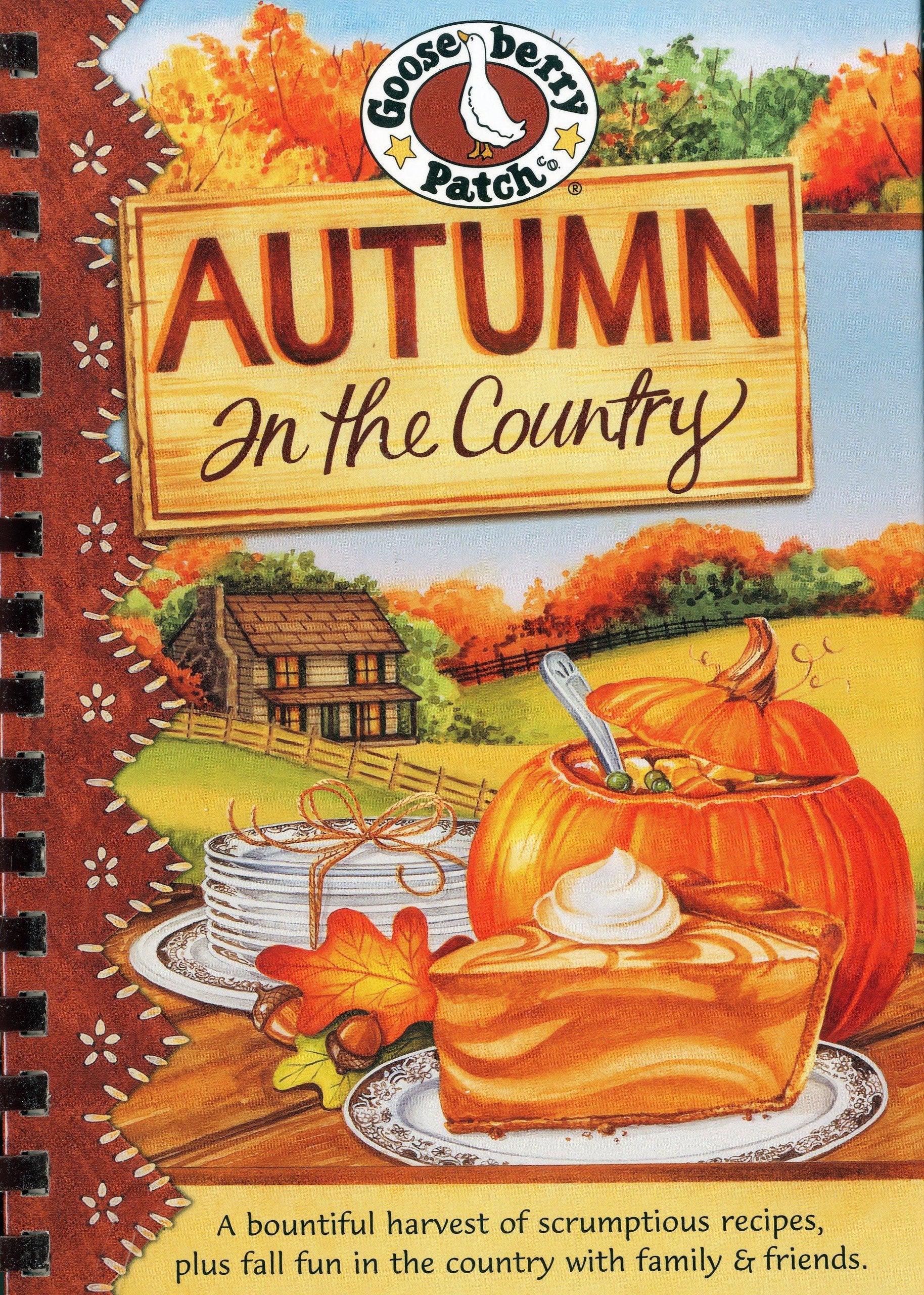 Autumn In The Country Cookbook (Seasonal Cookbook Collection)
