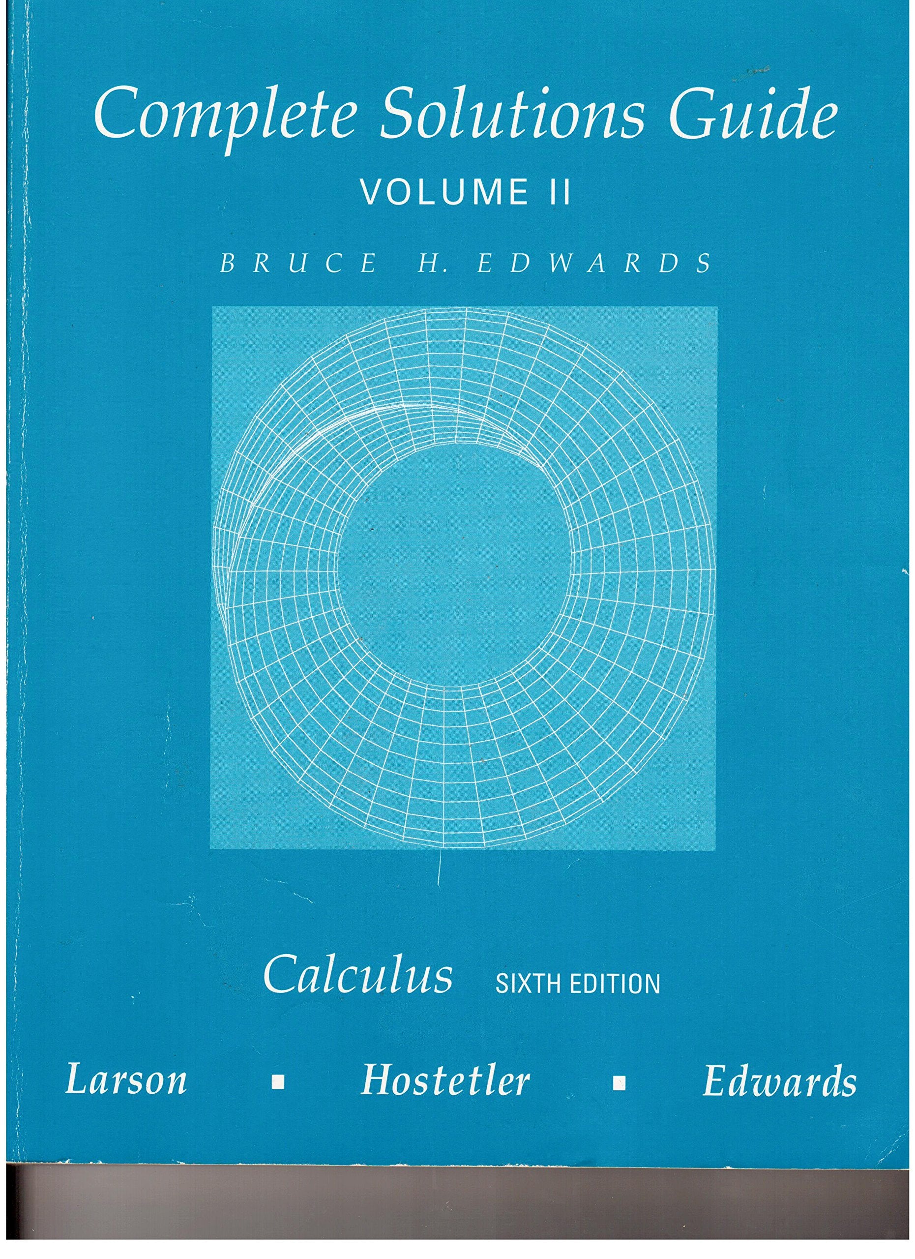Complete Solutions Guide For Calculus, Sixth Edition, Volume II, Chapters 69,Used