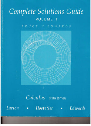 Complete Solutions Guide For Calculus, Sixth Edition, Volume II, Chapters 69,Used