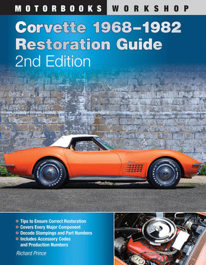 Corvette 19681982 Restoration Guide, 2nd Edition (Motorbooks Workshop),New