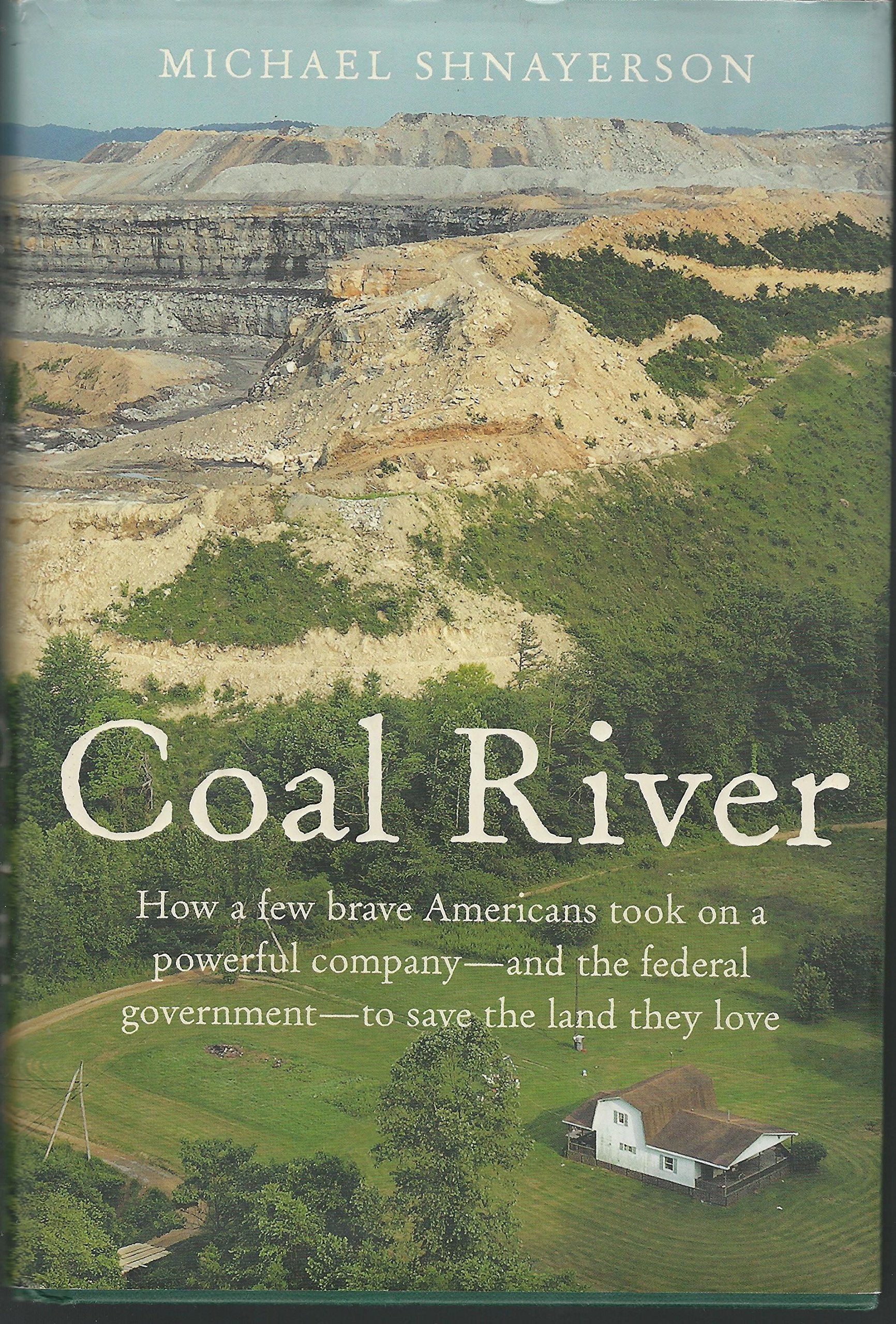 Coal River,Used