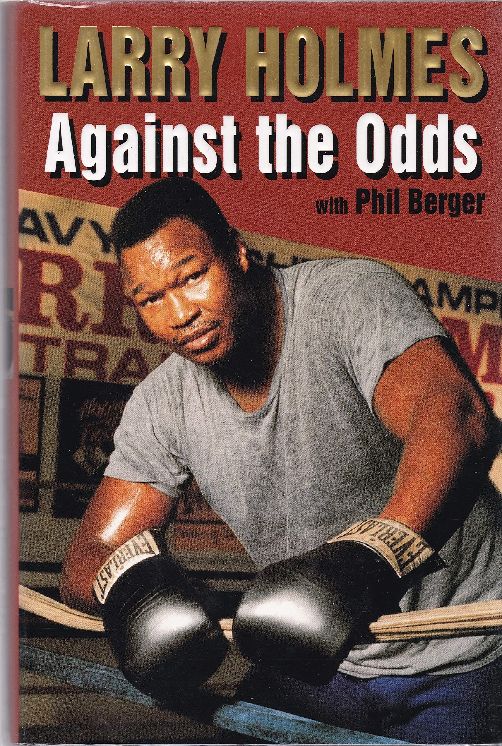 Larry Holmes: Against the Odds,Used