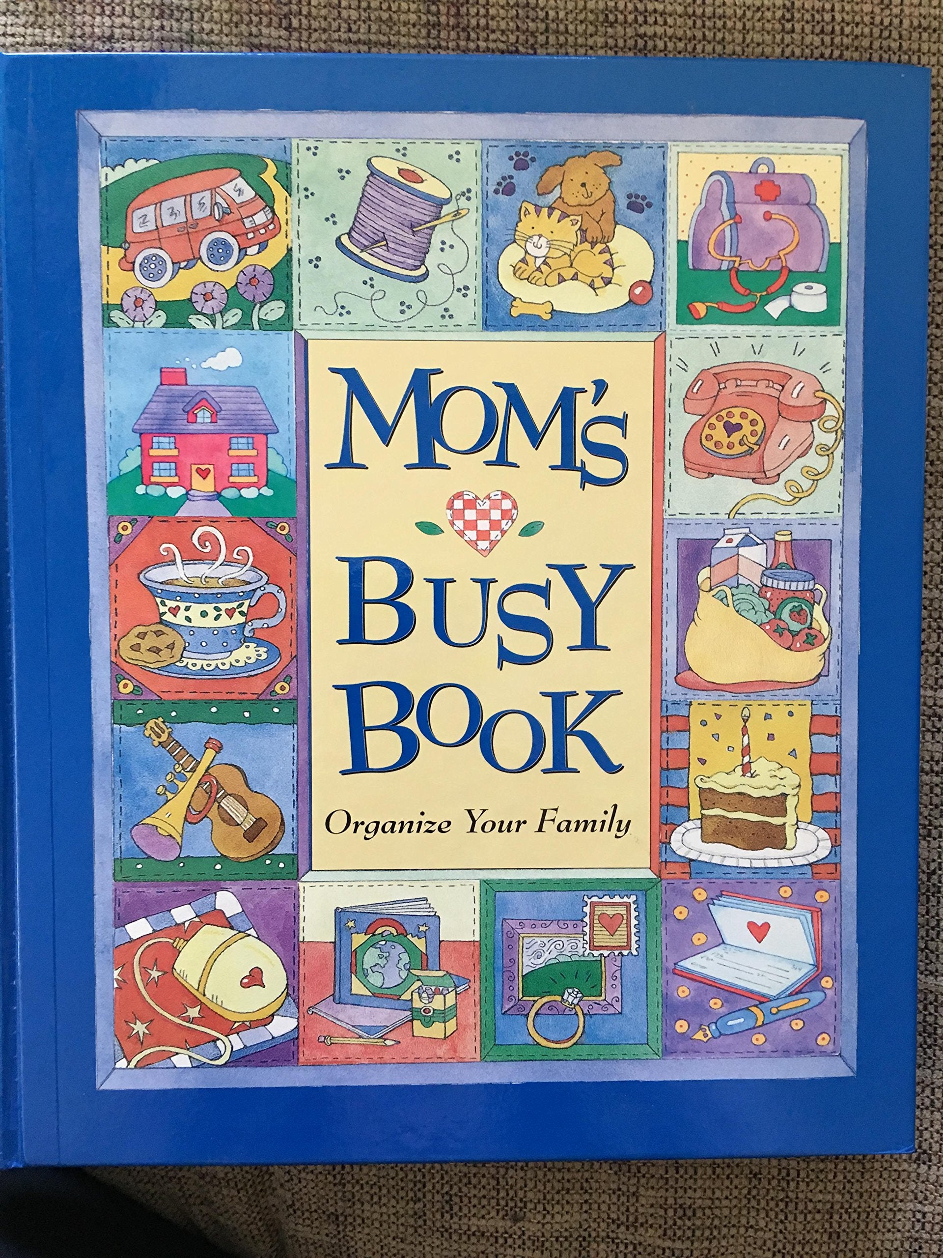 Mom's Busy Book: Organize Your Family,Used