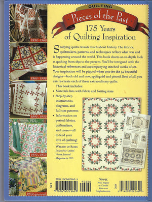 Quilting Pieces Of The Past: 175 Years of Inspirational Quilting (Better Homes & Gardens),New