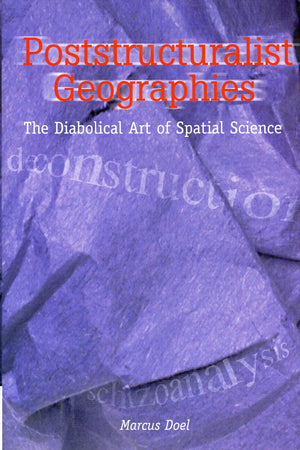 Poststructuralist Geographies,Used