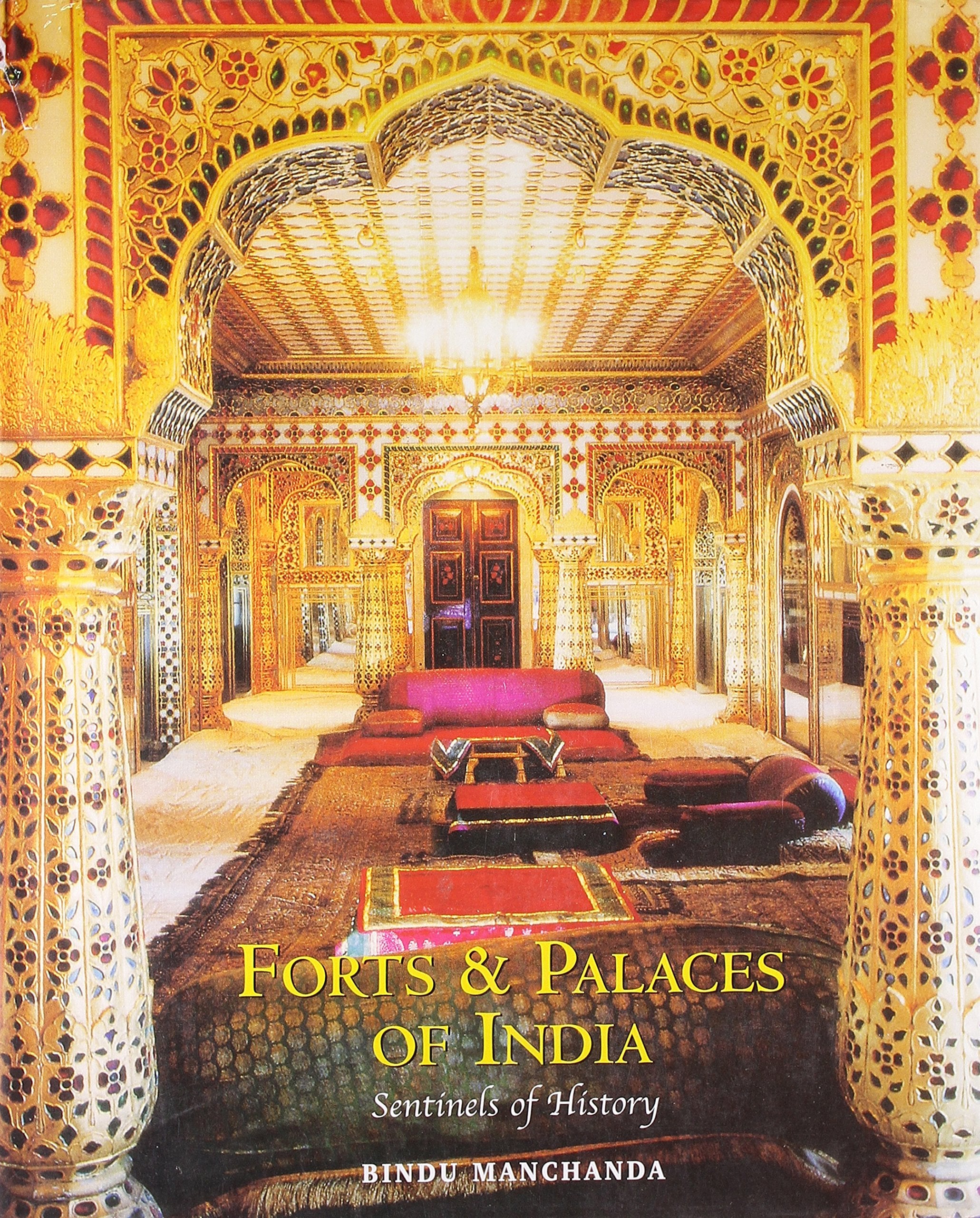 Forts & Palaces of India: Sentinels of History (Asia Colour Guides),New
