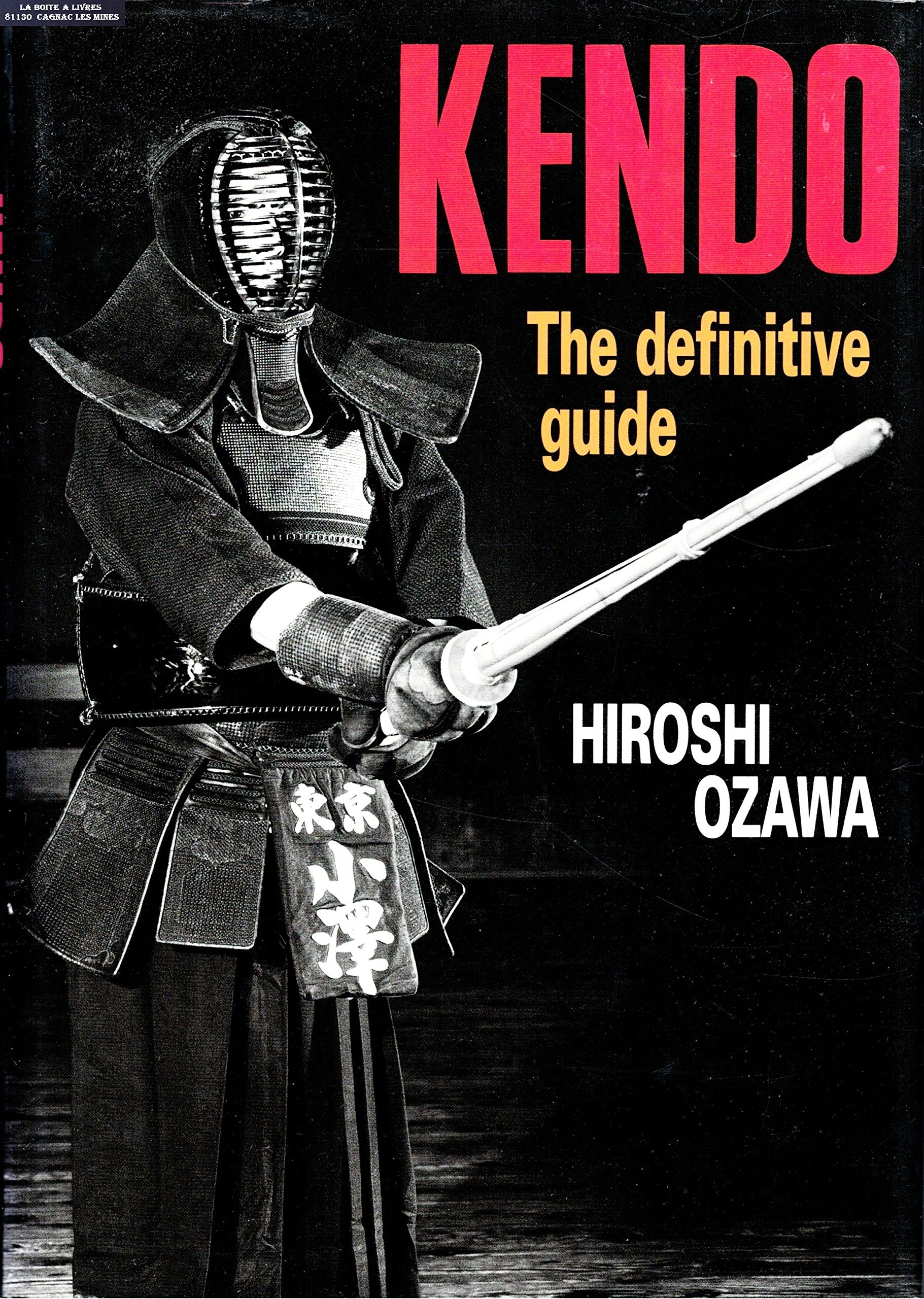 Kendo: The Definitive Guide,New