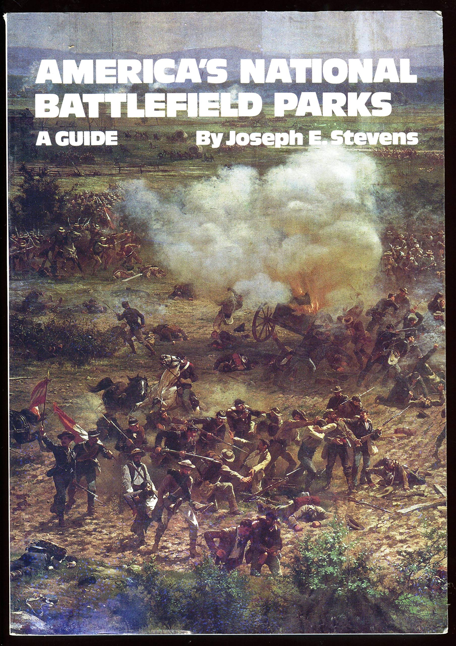 America's National Battlefield Parks: A Guide,Used