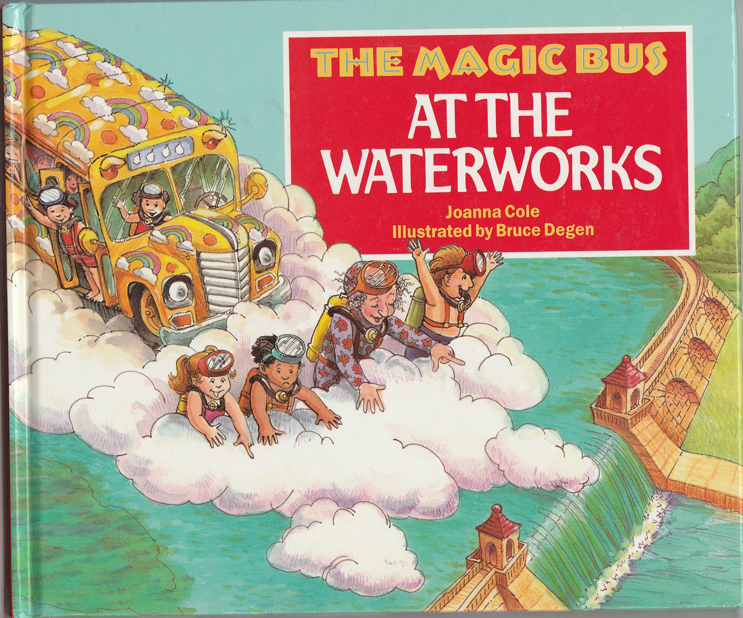 The Magic School Bus At The Waterworks (Magic School Bus (Pb)),New