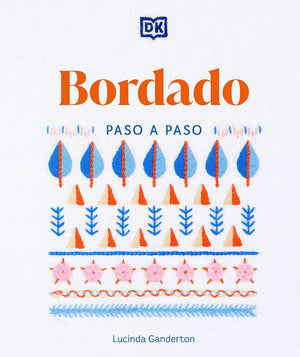 Bordado Paso A Paso (Embroidery Stitches Stepbystep) (Spanish Edition),Used