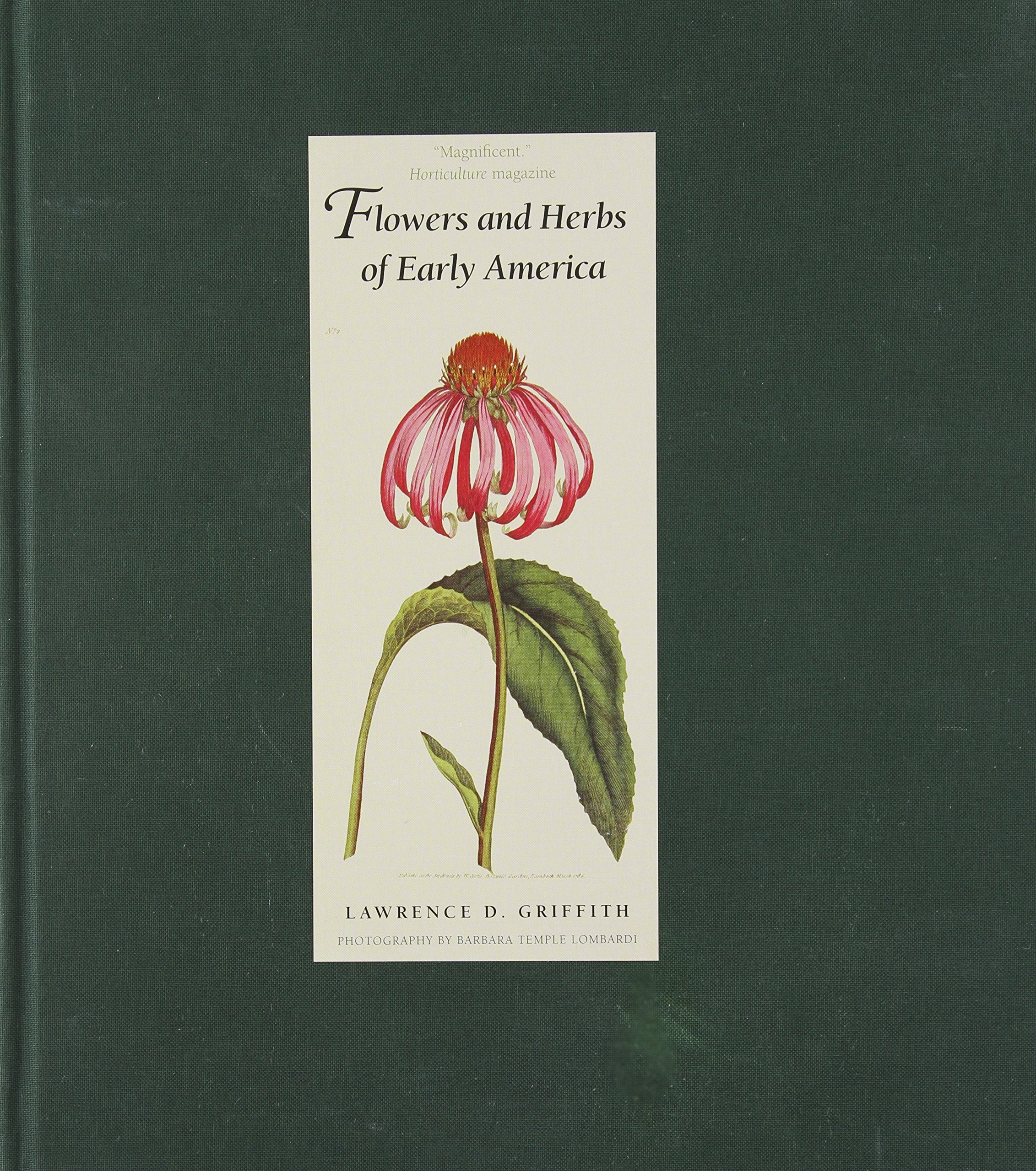 Flowers and Herbs of Early America,Used