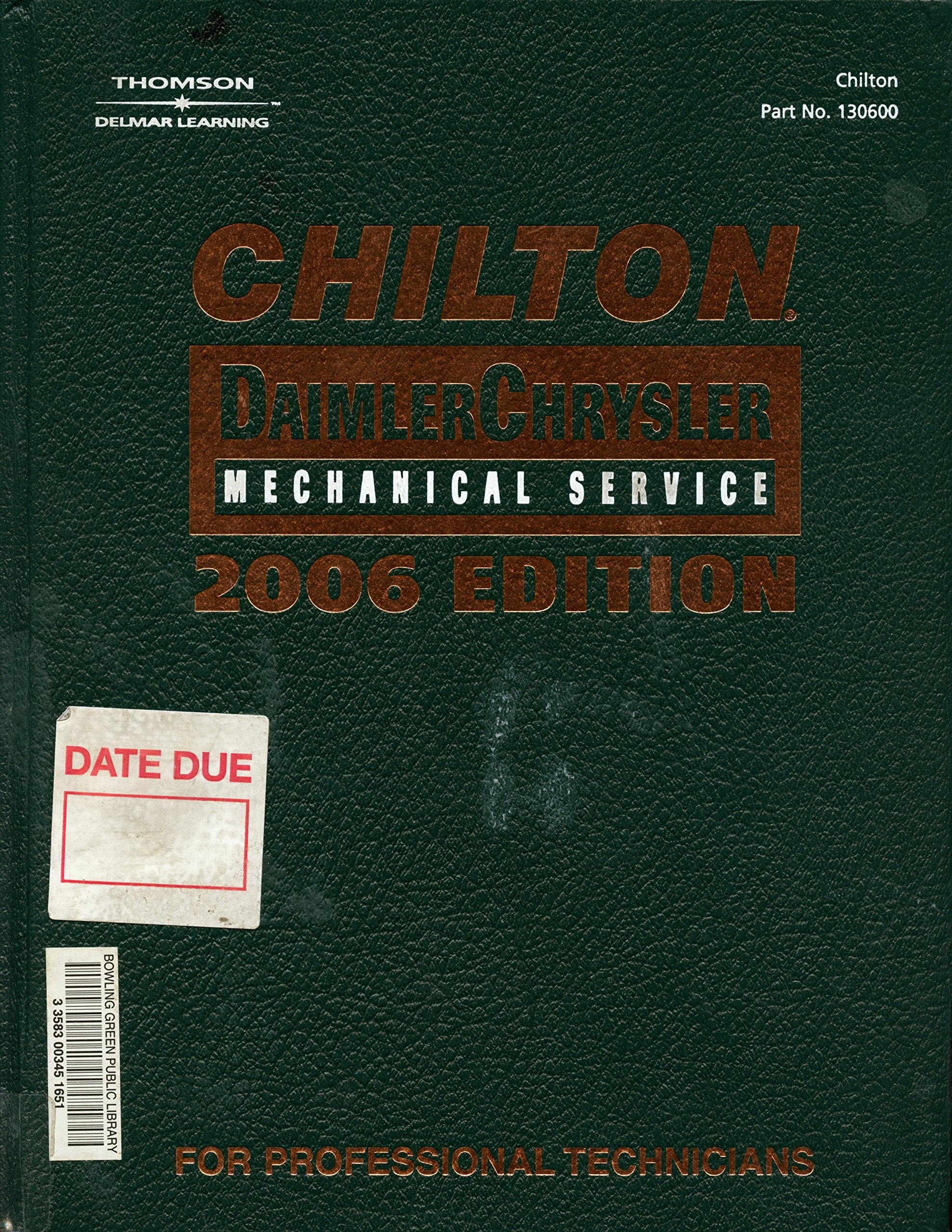 Chilton 2006 Daimlerchrysler Mechanical Service Manual (Chilton Mechanical Manuals),Used