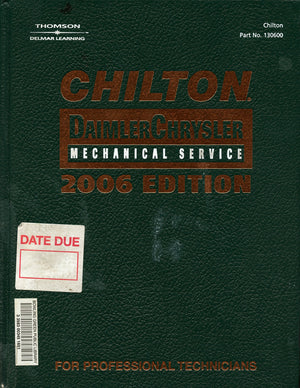 Chilton 2006 Daimlerchrysler Mechanical Service Manual (Chilton Mechanical Manuals),Used