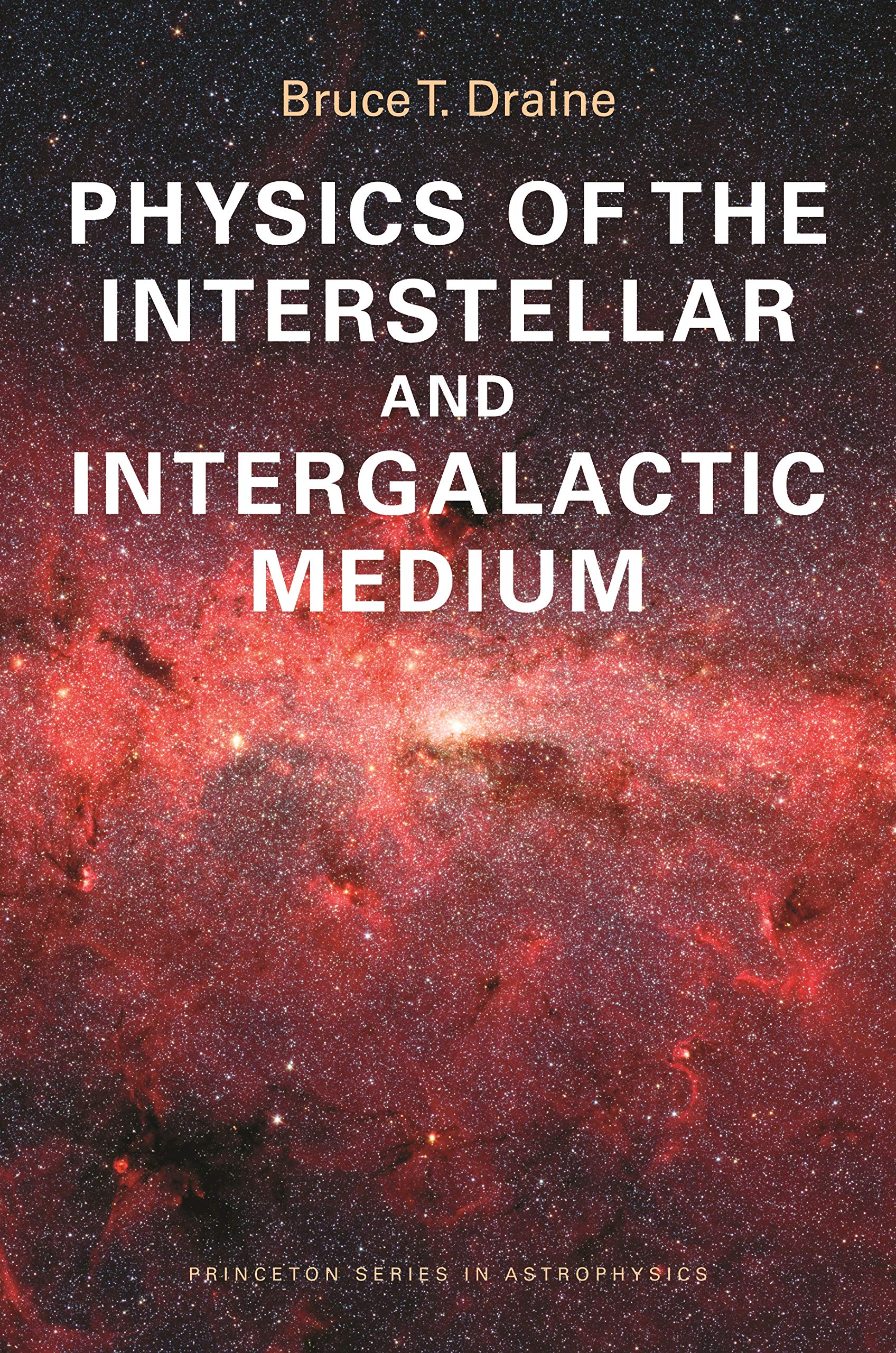 Physics of the Interstellar and Intergalactic Medium (Princeton Series in Astrophysics),Used