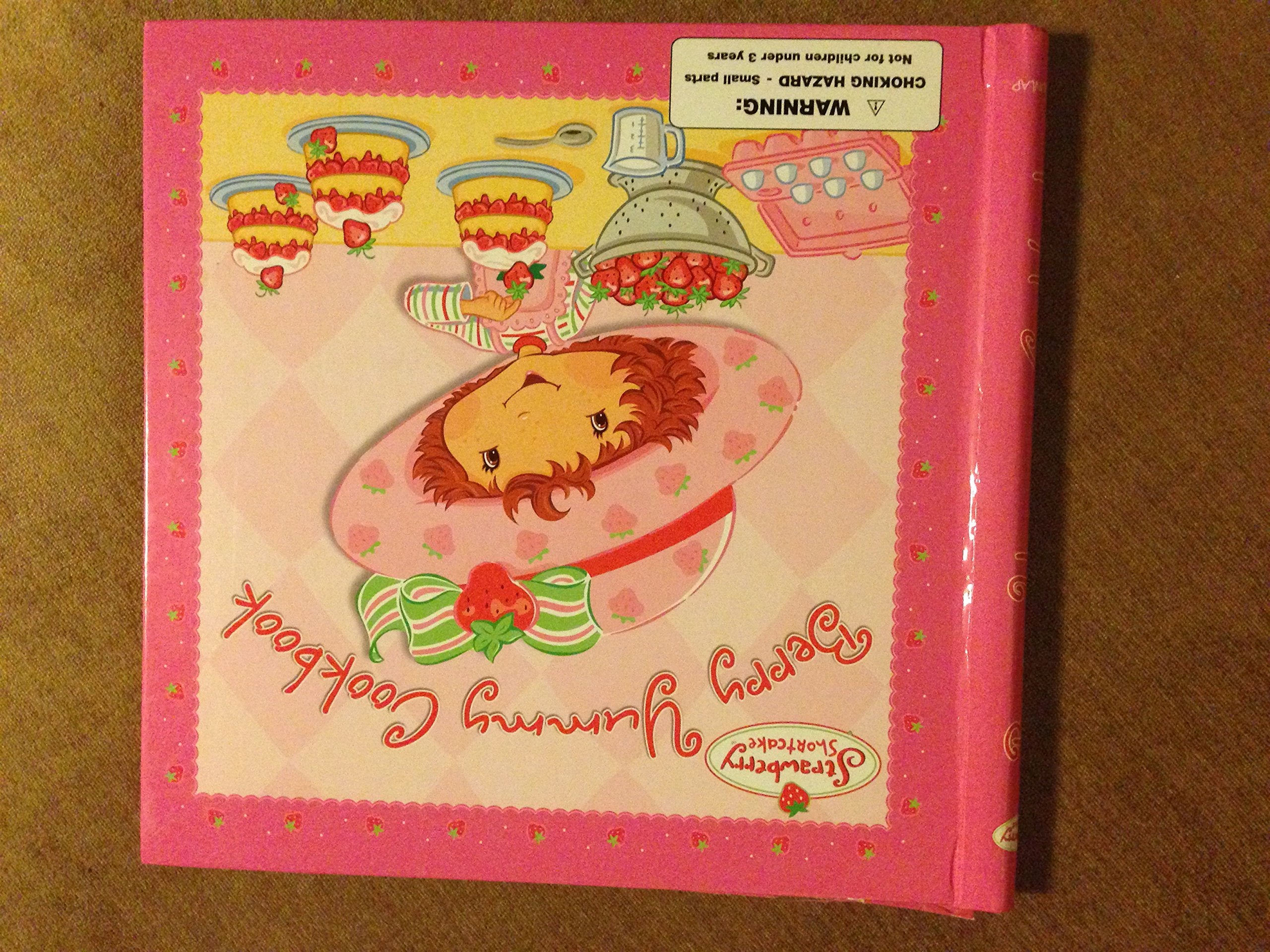 Strawberry Shortcake's Berry Yummy Cookbook,Used