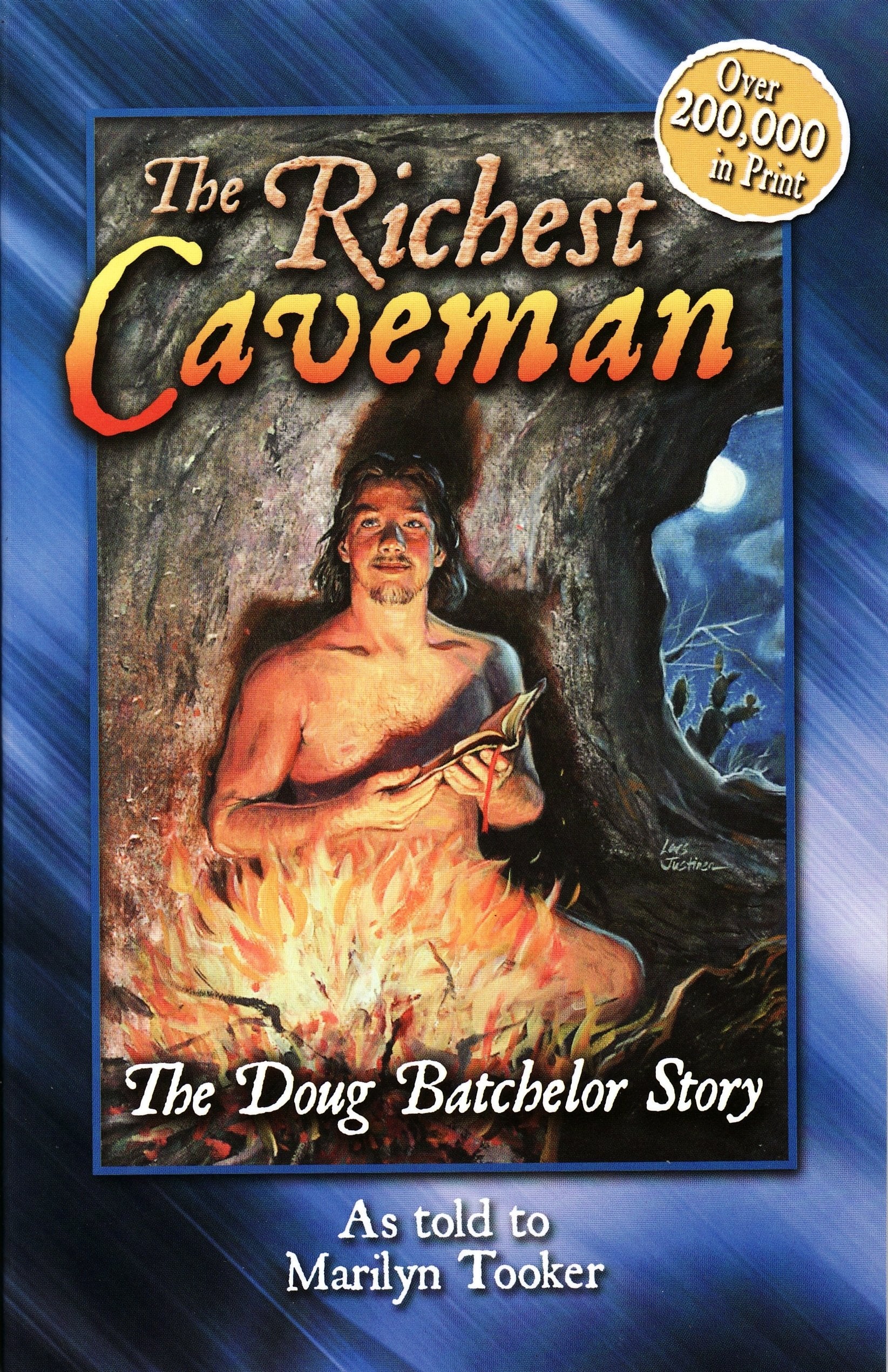 The Richest Caveman: The Doug Batchelor Story
