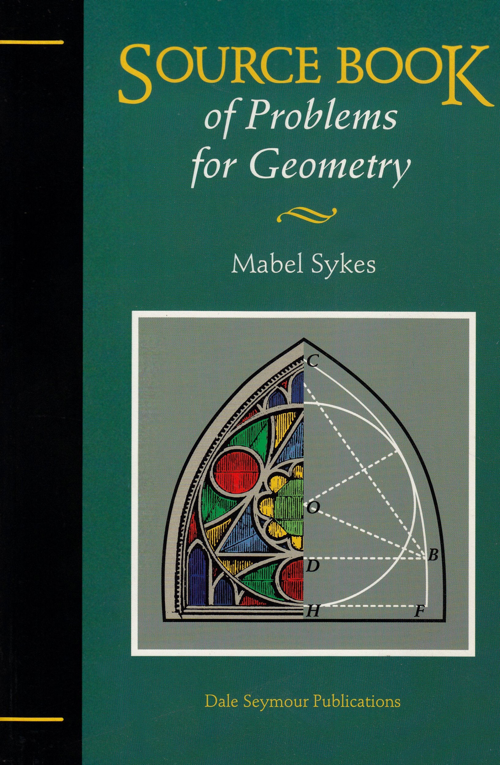 Source Book Of Problems For Geometry,New