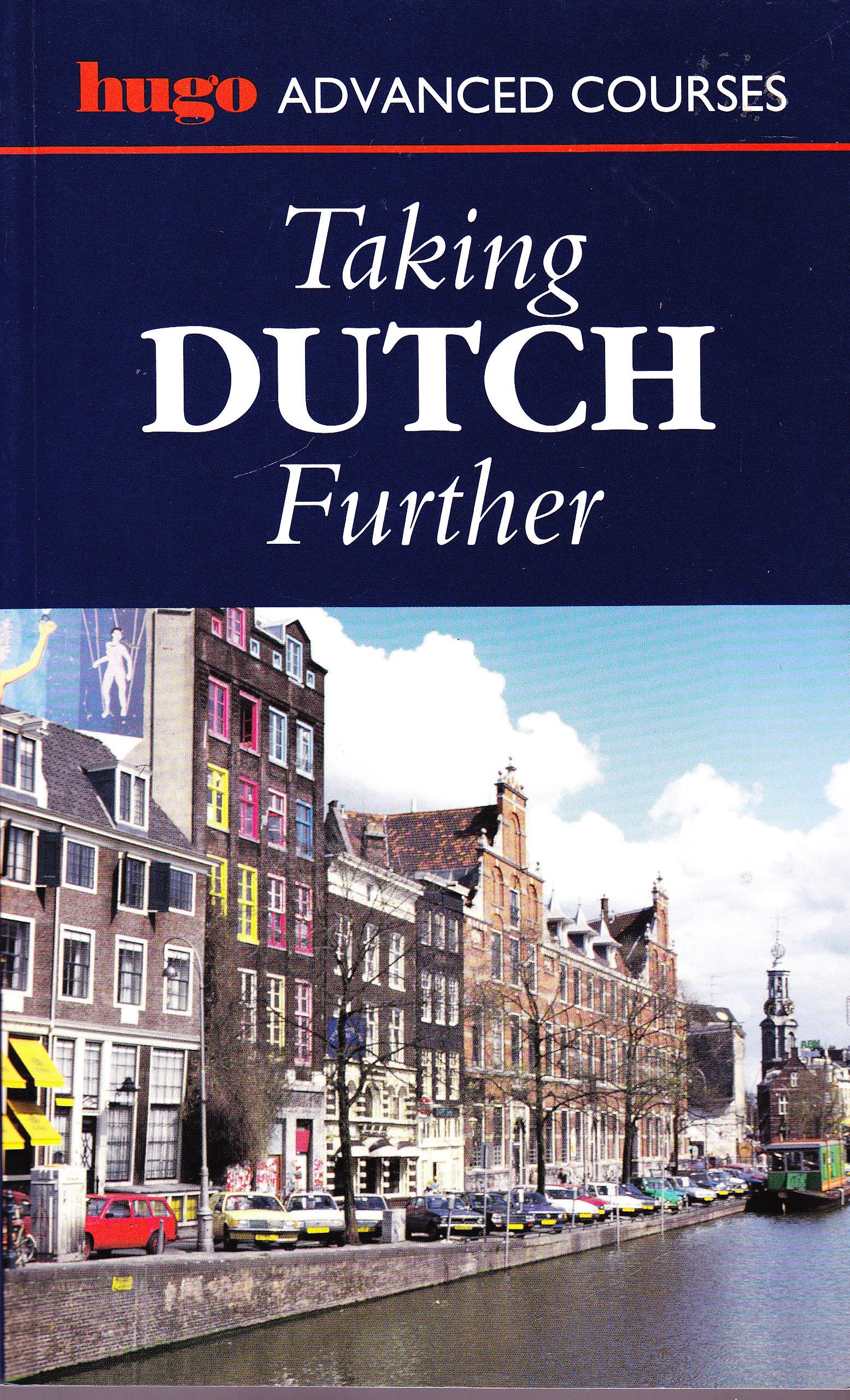 Taking Dutch Further,Used