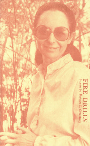 Fire Drills: Stories Barbara L. Greenberg (Breakthrough Book),Used
