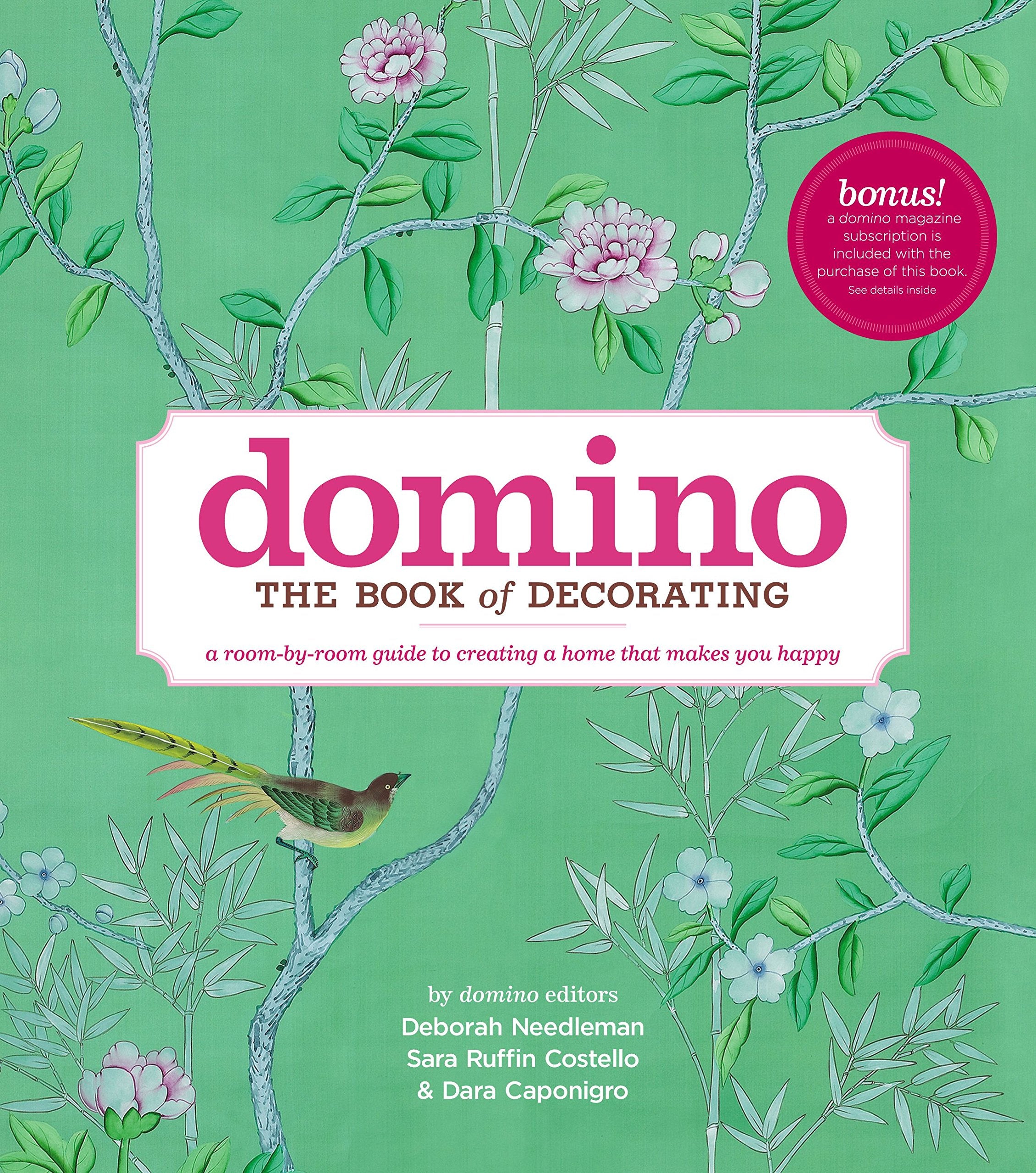 Domino: The Book of Decorating: A RoombyRoom Guide to Creating a Home That Makes You Happy,Used