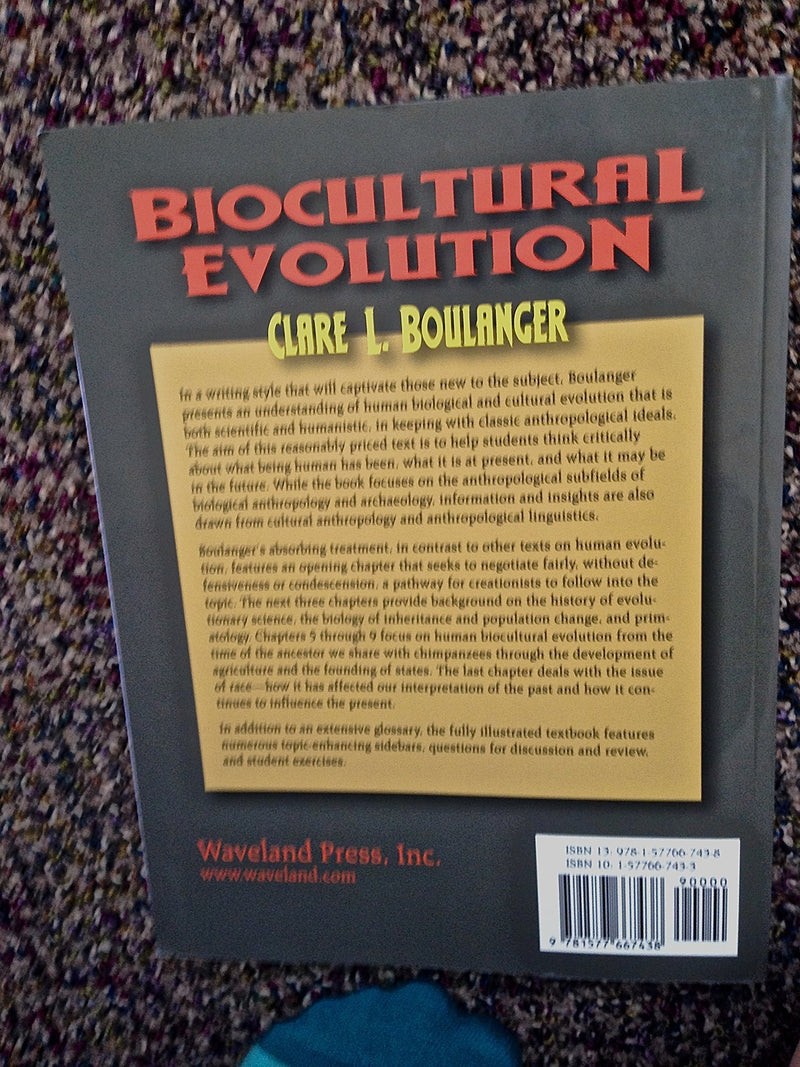 Biocultural Evolution: The Anthropology of Human Prehistory,New