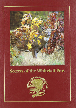 Secrets of the Whitetail Pros,Used