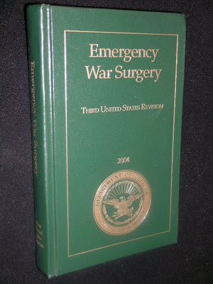 Emergency War Surgery: Third United States Revision-new