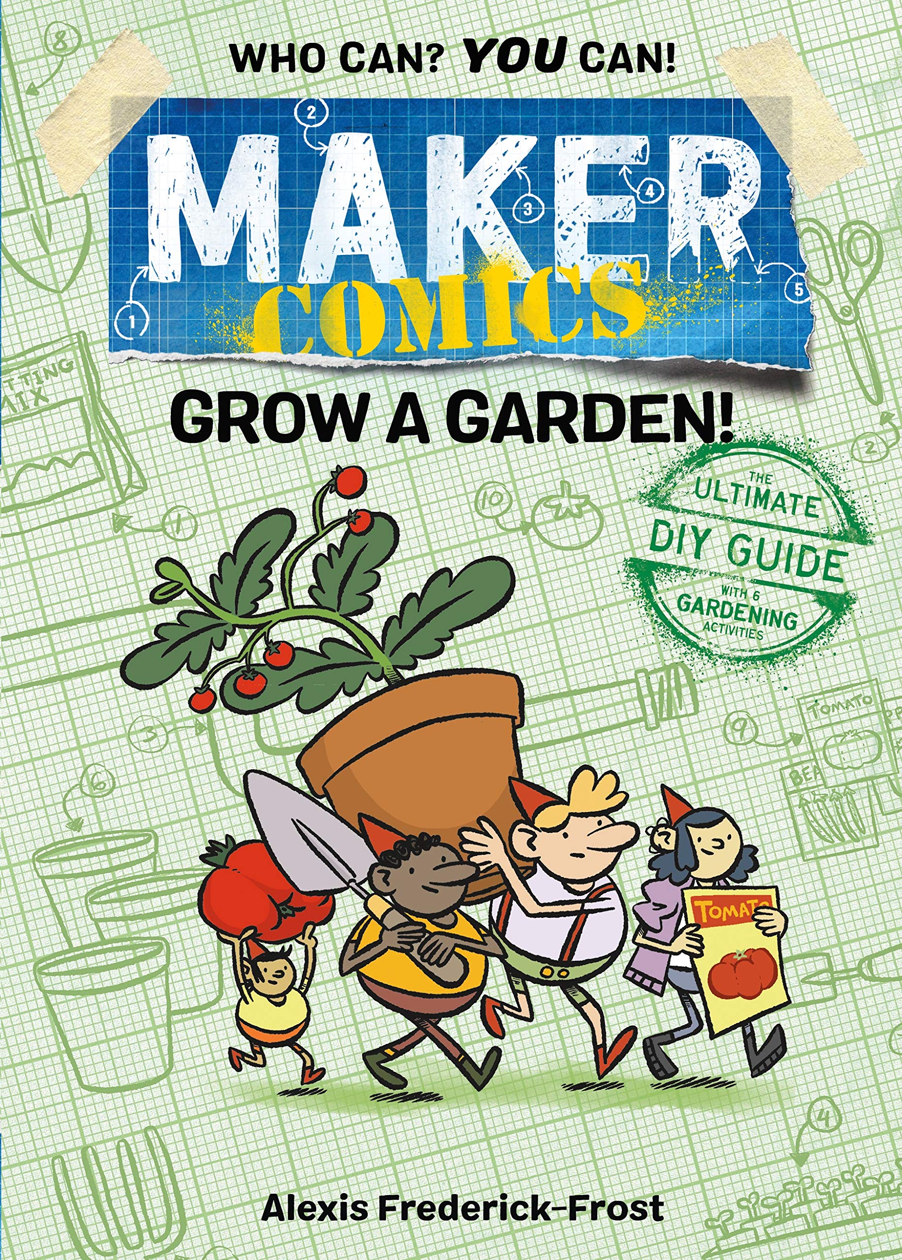 Maker Comics: Grow a Garden!,Used