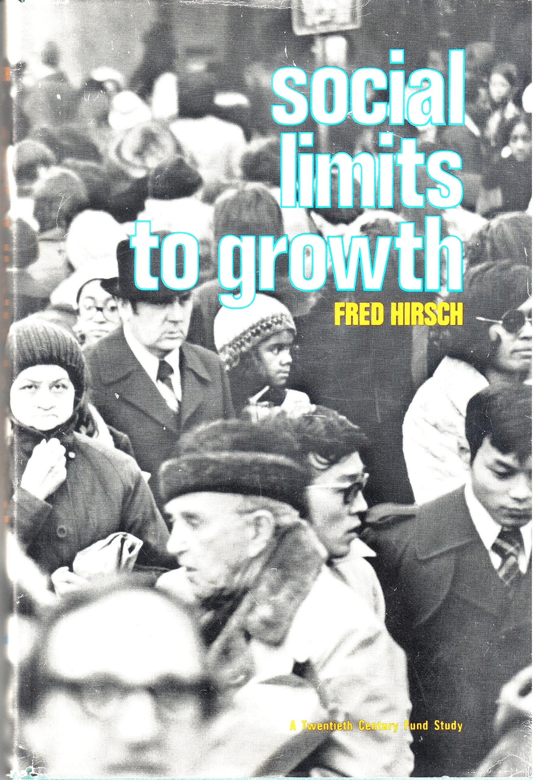 Social Limits to Growth,Used