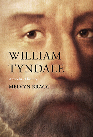 William Tyndale: A Very Brief History (Very Brief Histories),Used