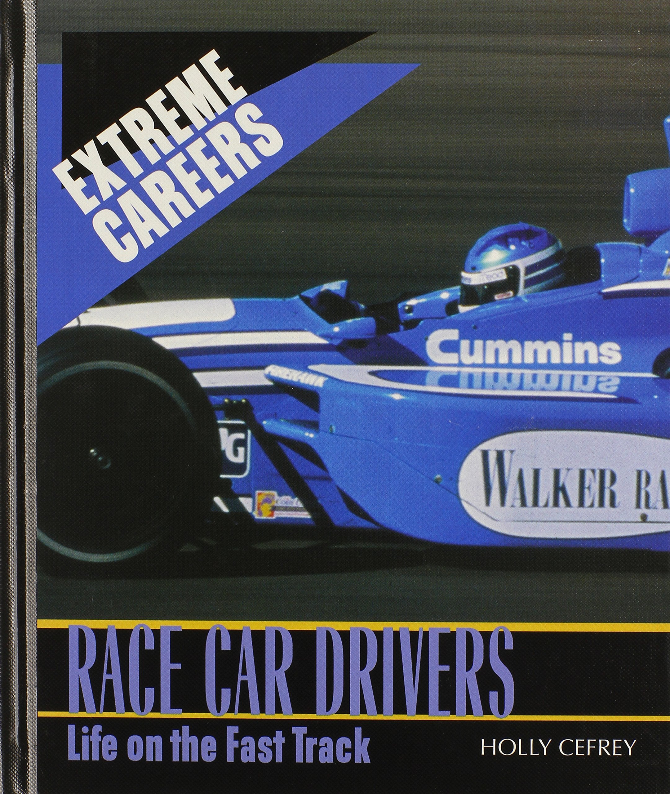 Race Car Drivers: Life on the Fast Track (Extreme Careers),Used
