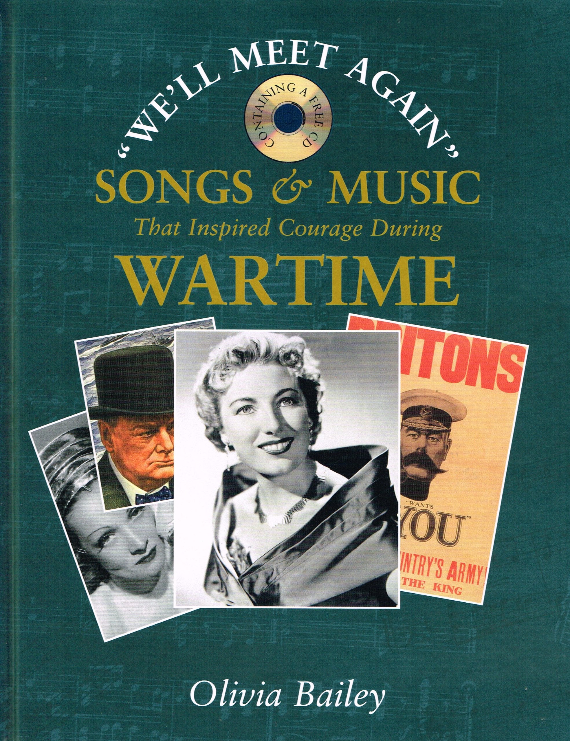 We'll Meet Again : Songs and Music that Inspired Courage During Wartime,Used