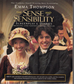 The Sense and Sensibility Screenplay & Diaries: Bringing Jane Austen's Novel to Film (Newmarket Pictorial Moviebooks),Used