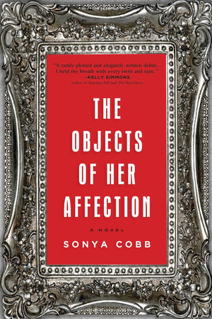The Objects of Her Affection: A Novel,New