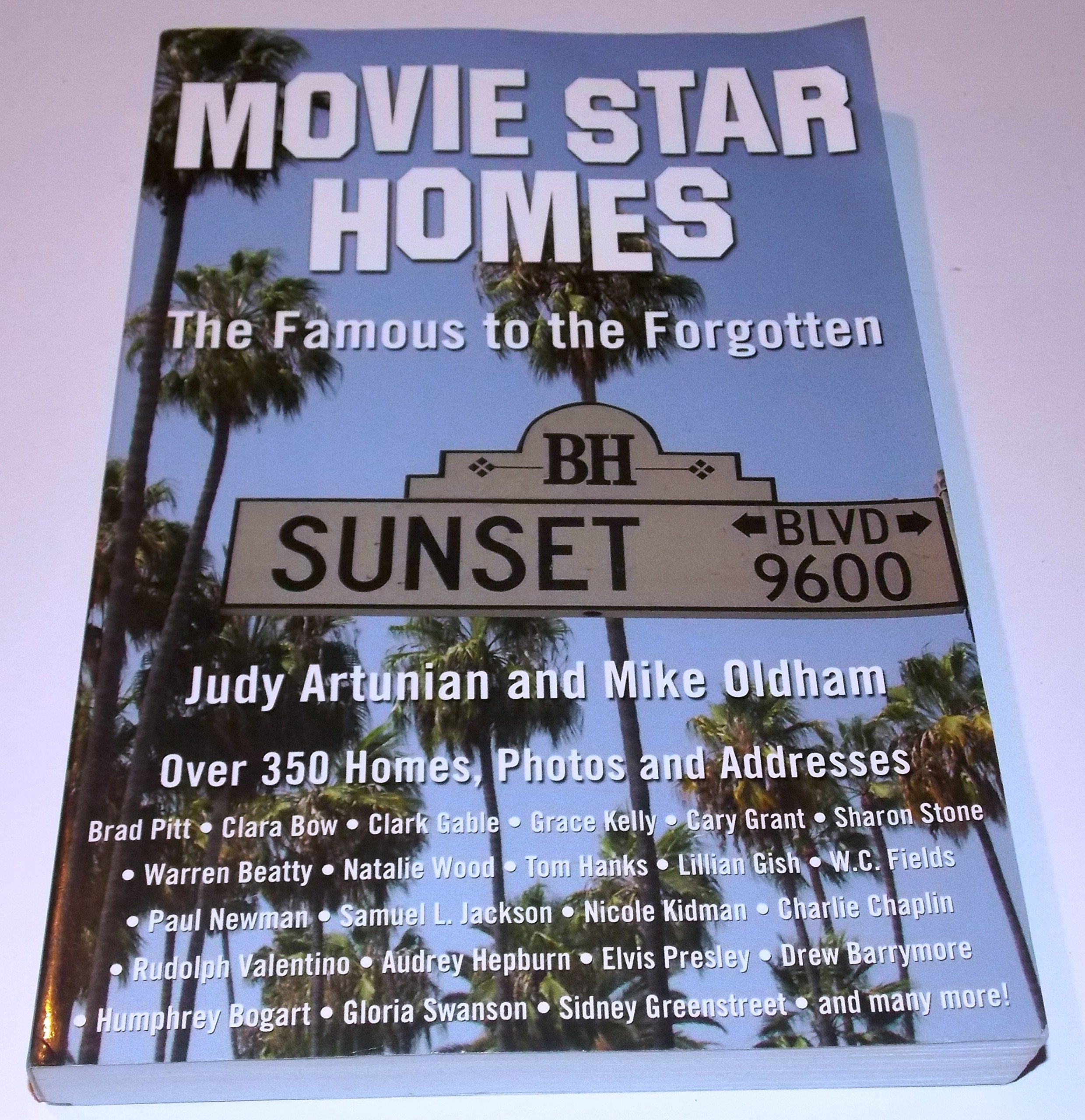 Movie Star Homes: The Famous to the Forgotten,New