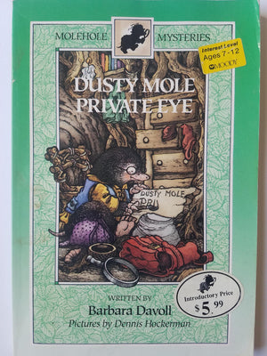 Dusty Mole Private Eye (Molehole Mysteries Series),Used