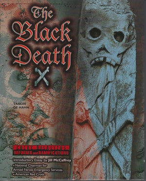 The Black Death (Great Disasters: Reforms and Ramifications),Used