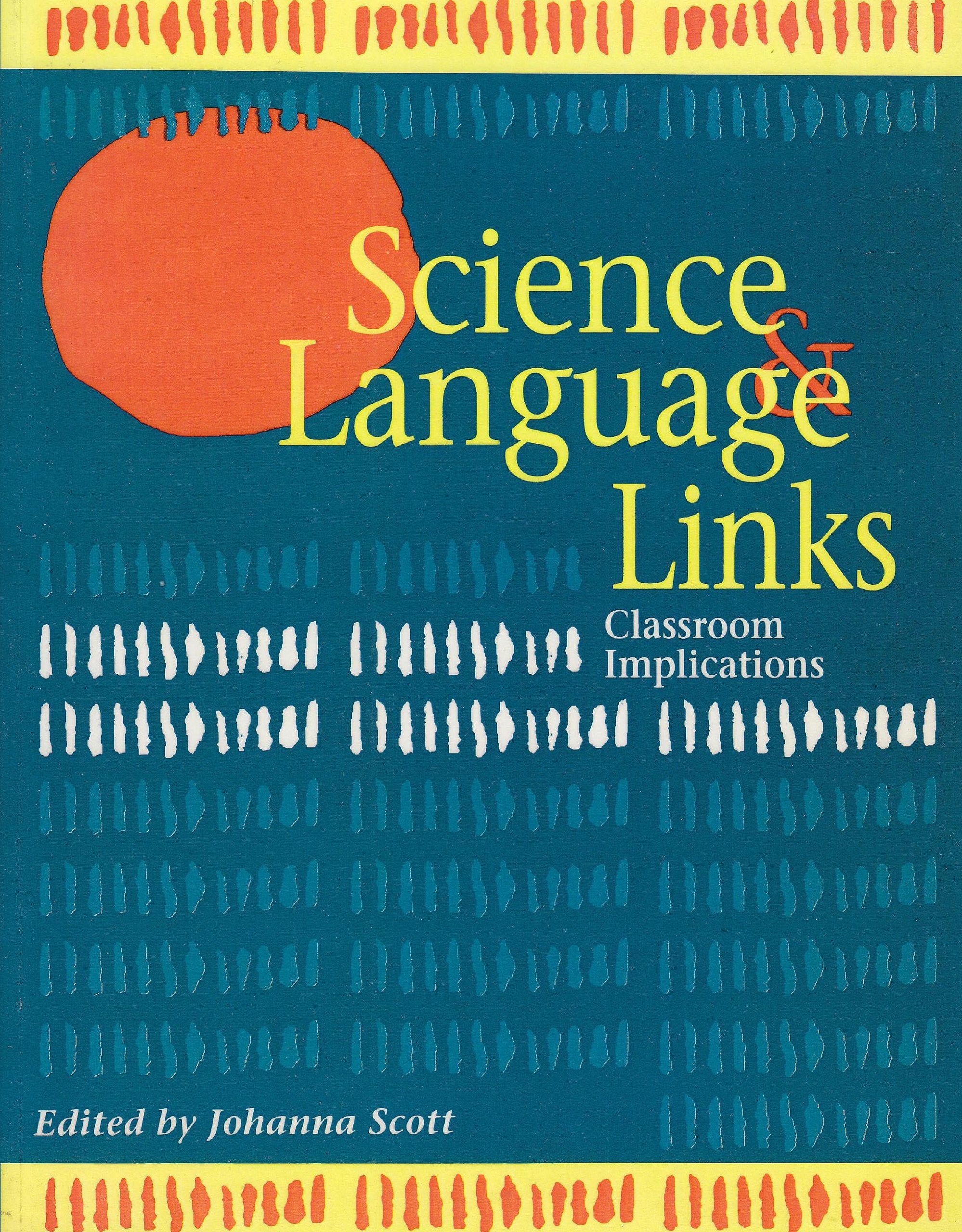 Science And Language Links: Classroom Implications